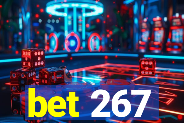 bet 267